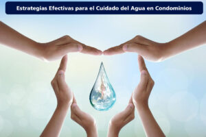 Como cuidar el agua en los condominios